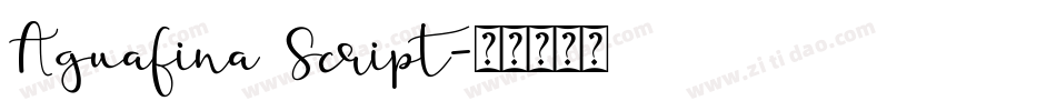 Aguafina Script字体转换